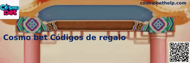 Obtén tu Código de Regalo Cosmo bet
