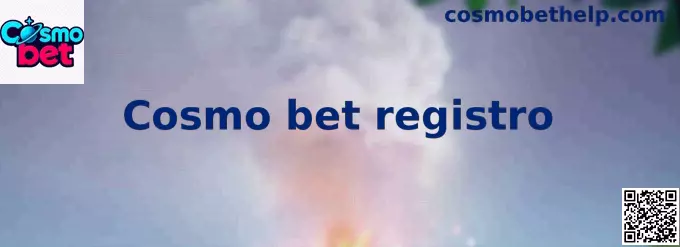 Proceso ilustrativo de Cosmo bet registro